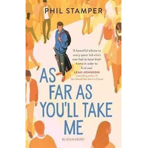 As Far as You"ll Take Me - Phil Stamper