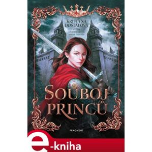 Souboj princů - Kristýna Dostálová e-kniha