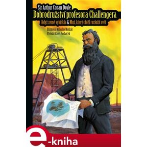 Dobrodružství profesora Challengera - Arthur Conan Doyle e-kniha