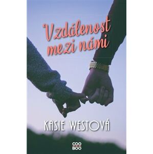 Vzdálenost mezi námi - Kasie Westová