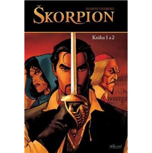 Škorpion - Kniha 1 a 2 - Stephen Desberg