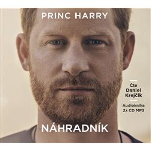 Náhradník, CD - Princ Harry