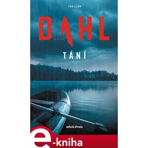 Tání - Arne Dahl e-kniha