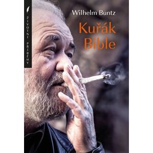 Kuřák Bible - Wilhelm Buntz
