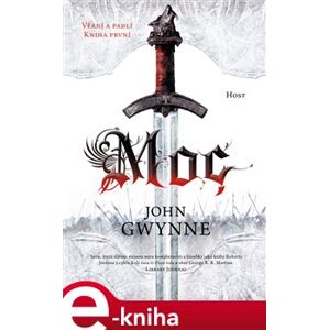 Moc - John Gwynne e-kniha