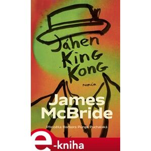 Jáhen King Kong - James McBride e-kniha