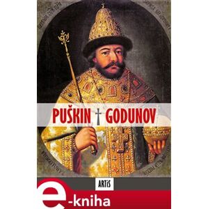 Boris Godunov - Alexandr Sergejevič Puškin e-kniha