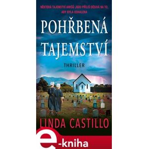 Pohřbená tajemství - Linda Castillo e-kniha