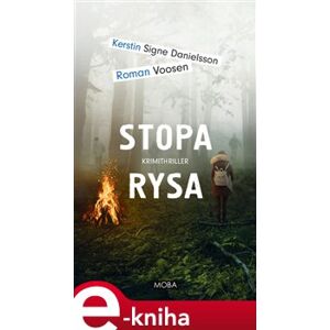 Stopa rysa - Kerstin Signe Danielsson, Roman Voosen e-kniha