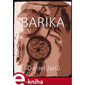 Barika - Daniel Janů e-kniha