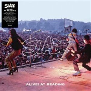 Alive! At Reading - Slade