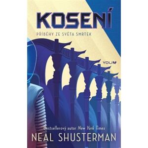 Kosení - Neal Shusterman
