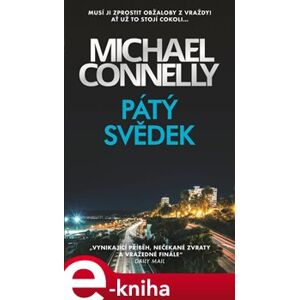 Pátý svědek - Michael Connelly e-kniha