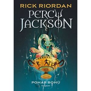 Percy Jackson – Pohár bohů. 6. díl - Rick Riordan