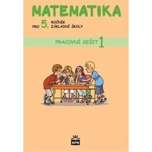 Matematika pro 5. ročník základní školy - Pracovní sešit 1 - kol., Ivana Vacková
