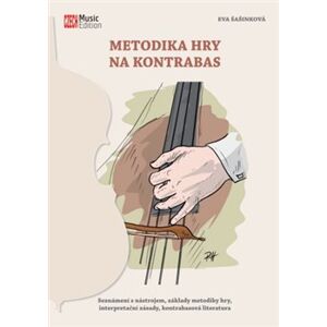 Metodika hry na kontrabas - Eva Šašinková