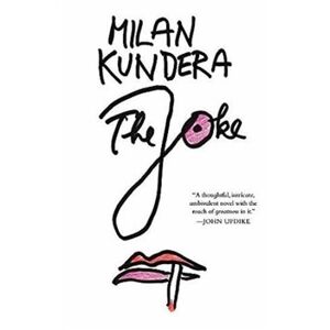 Joke - Milan Kundera