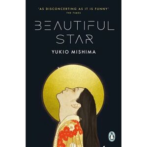 Beautiful Star - Yukio Mishima