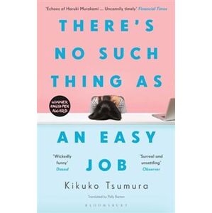 There´s No Such Thing as an Easy Job - Kikuko Tsumura