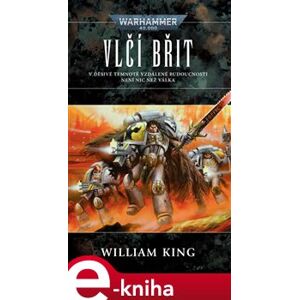 Vlčí břit. Warhammer 40000 - William King e-kniha