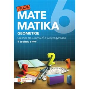 Hravá matematika 6 – učebnice 2. díl (geometrie)