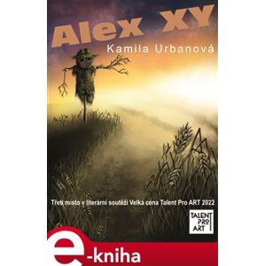 Alex XY - Kamila Urbanová e-kniha