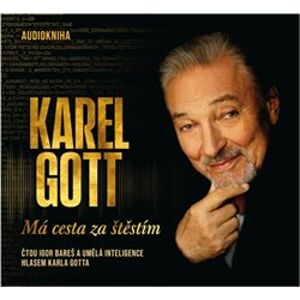 Má cesta za štěstím, CD - Karel Gott