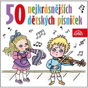 50 nejkrásnějších dětských písniček - kol.