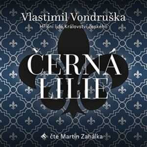 Černá lilie, CD - Vlastimil Vondruška