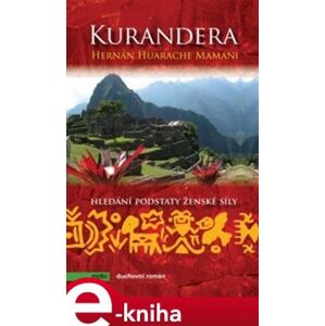 Kurandera - Hernán Huarache Mamani e-kniha