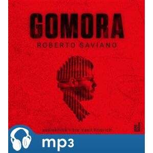 Gomora, mp3 - Roberto Saviano