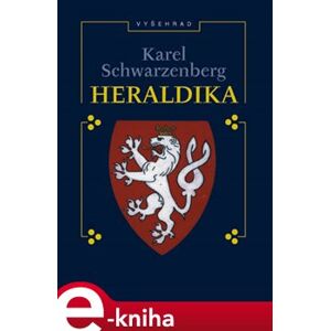 Heraldika - Karel Schwarzenberg e-kniha