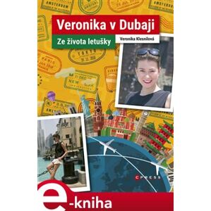 Veronika v Dubaji - Veronika Klesnilová e-kniha