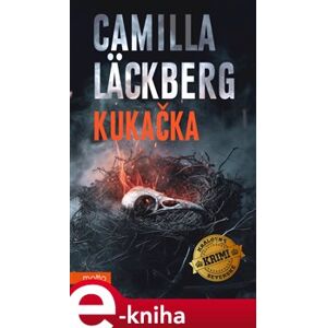 Kukačka - Camilla Läckberg e-kniha