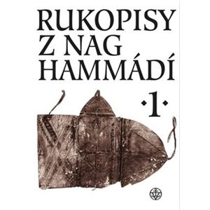 Rukopisy z Nag Hammádí 1. - Wolf Oerter, Petr Pokorný
