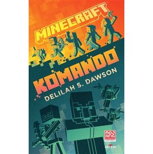 Minecraft - Komando - Delilah S. Dawson
