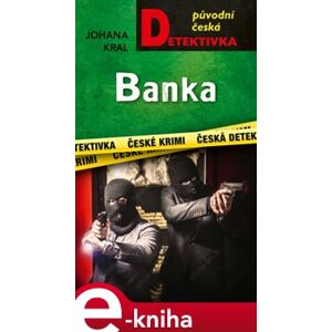 Banka - Johana Kral e-kniha