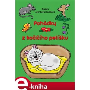 Pohádky z kočičího pelíšku - Magdalena Jelínková Nováková e-kniha