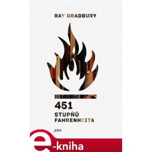 451 stupňů Fahrenheita - Ray Bradbury e-kniha
