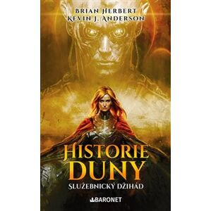 Historie Duny: Služebnický džihád - Brian Herbert