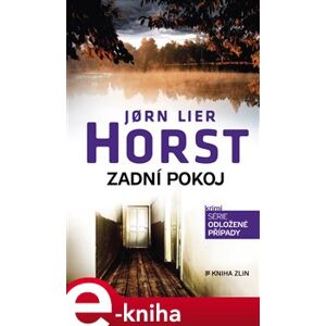 Zadní pokoj - Jorn Lier Horst e-kniha