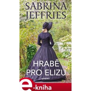 Hrabě pro Elizu - Sabrina Jeffries e-kniha
