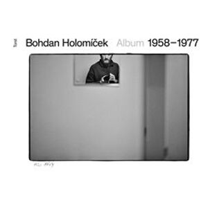 Album 1958–1977 - Bohdan Holomíček