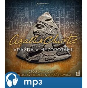 Vražda v Mezopotámii, mp3 - Agatha Christie