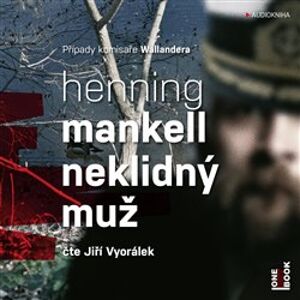 Neklidný muž, CD - Henning Mankell