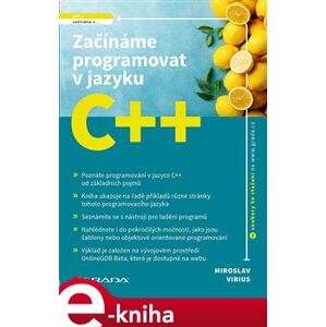Začínáme programovat v jazyku C++ - Miroslav Virius e-kniha