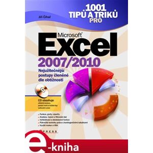1001 tipů a triků pro MS Excel 2007/2010 - Jiří Čihař e-kniha