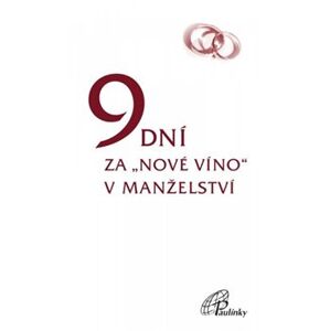 9 dní za „nové víno“v manželství - Augustin a Viola Svobodovi