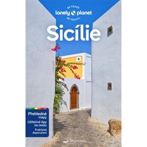 Sicílie - Lonely Planet - Sara Mostaccio, Nicola Williams