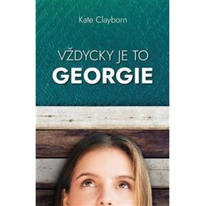 Vždycky je to Georgie - Kate Clayborn